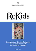 Konzeption der Ganztagsbetreuung "RoKids" (Februar 2023)